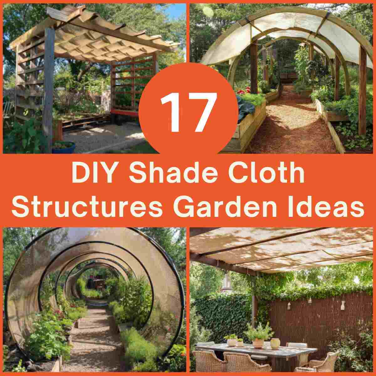 DIY Shade Cloth Structures
