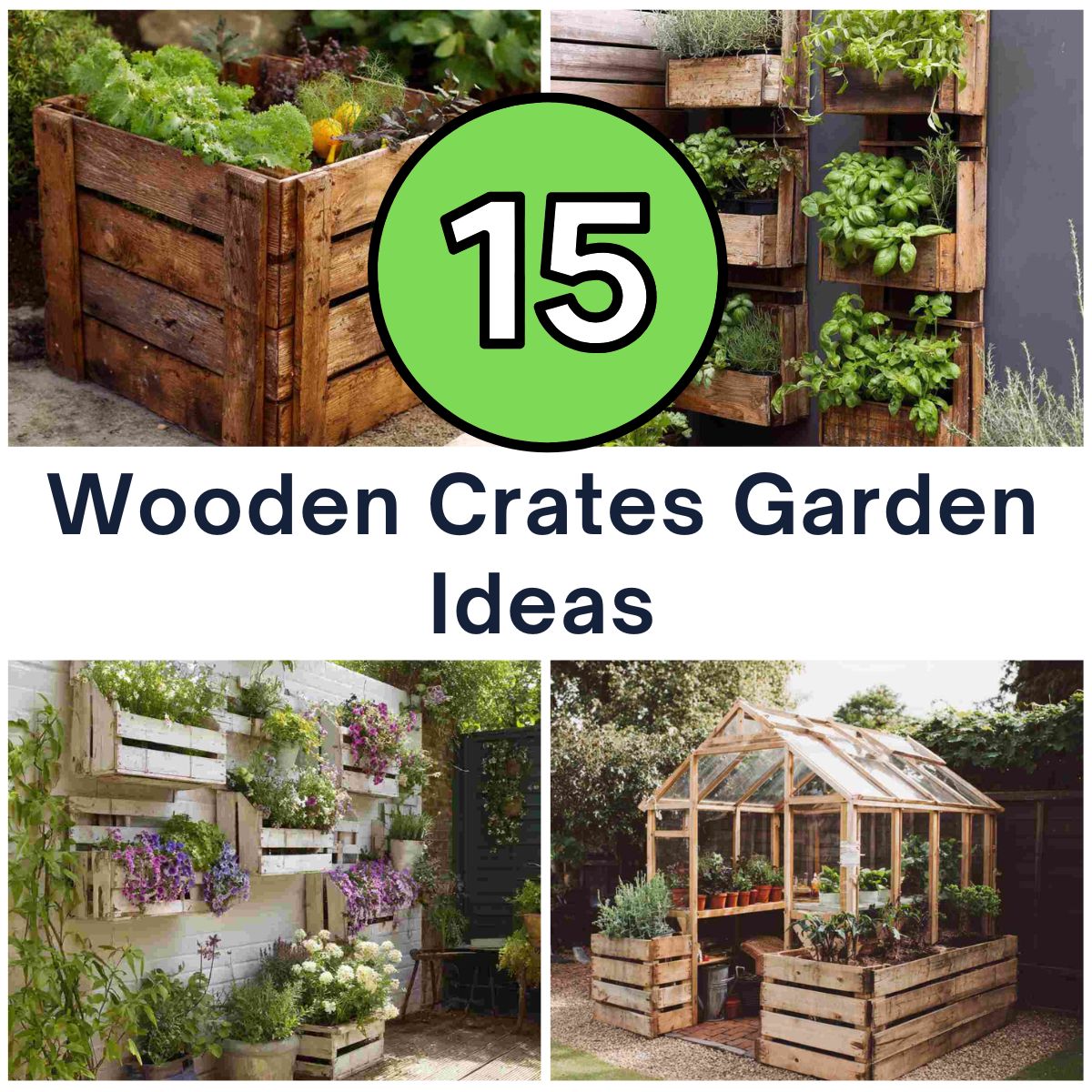 Wooden Crates Garden Ideas