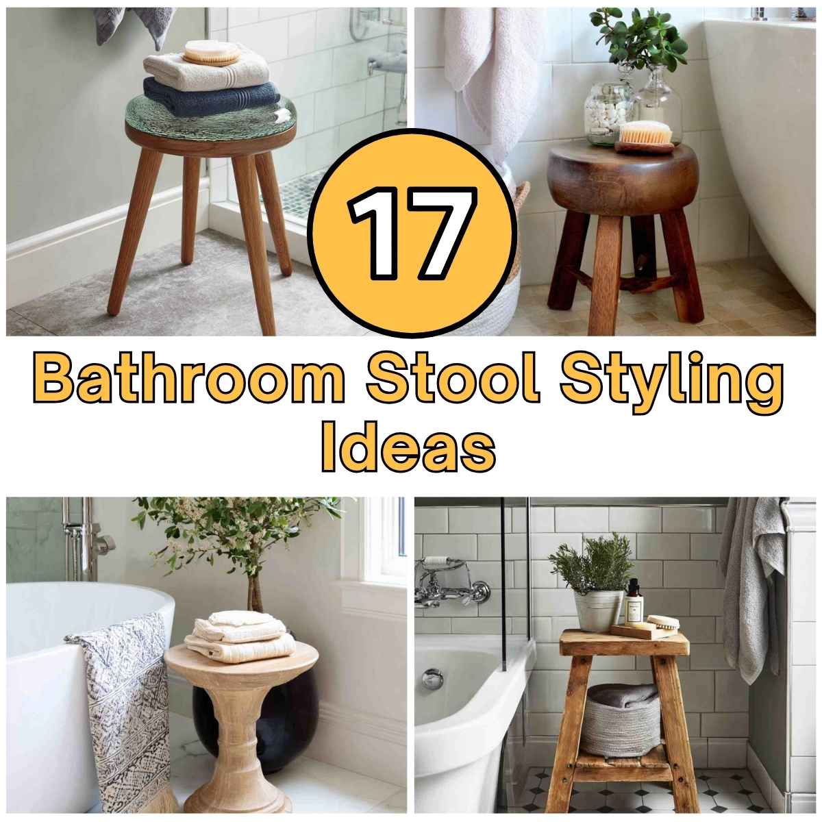 Bathroom Stool Styling Ideas