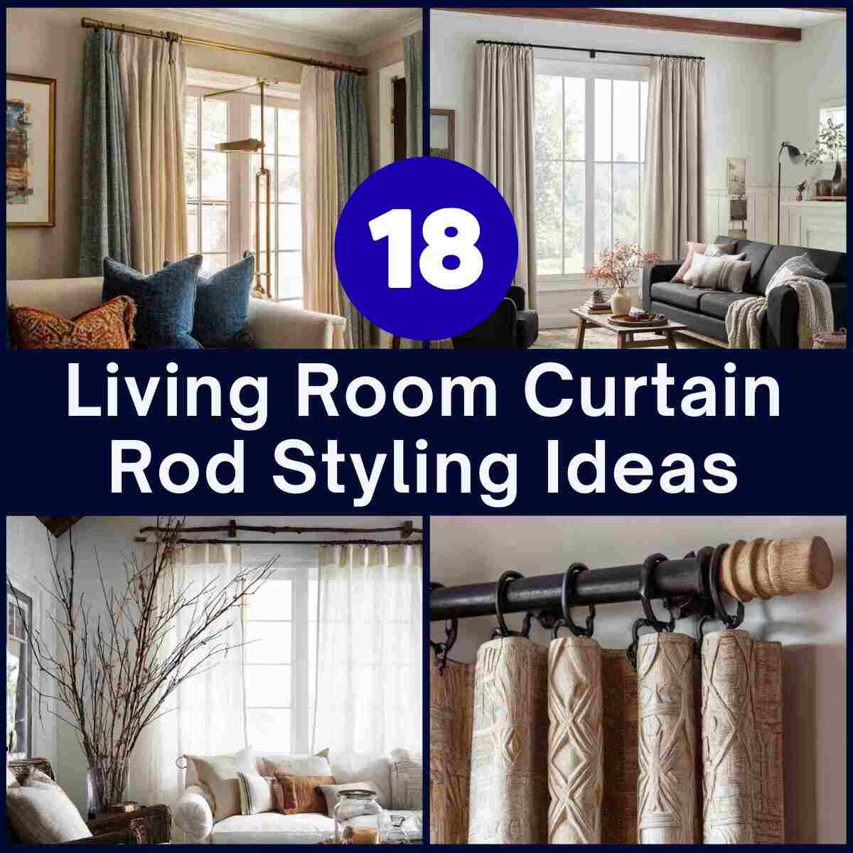 Living Room Curtain Rod Styling Ideas