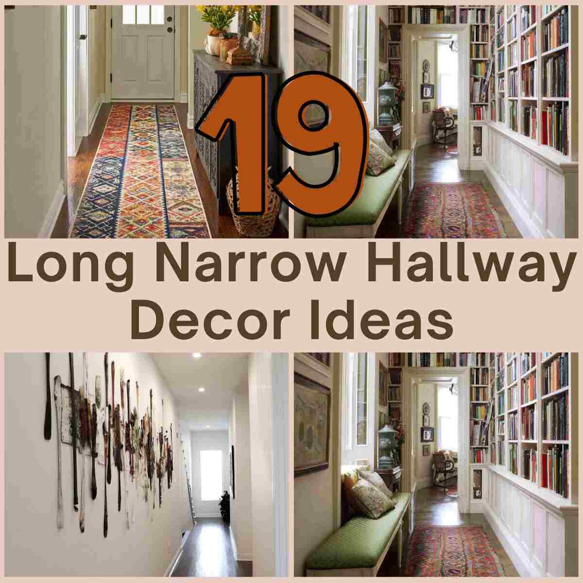 Long Narrow Hallway Decor Ideas