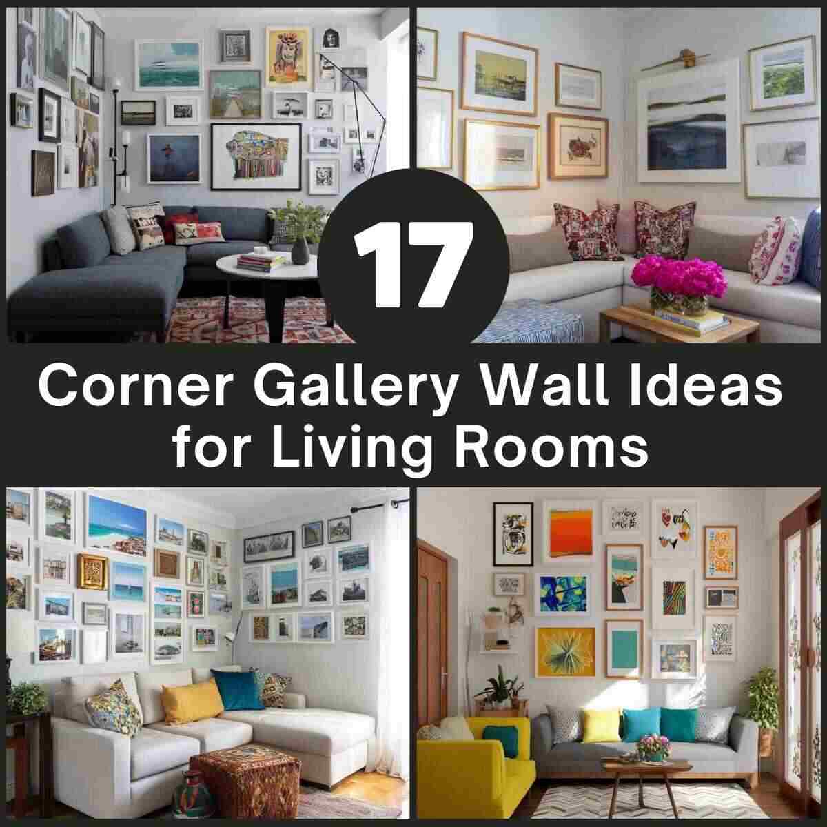 Corner Gallery Wall Ideas for Living Rooms