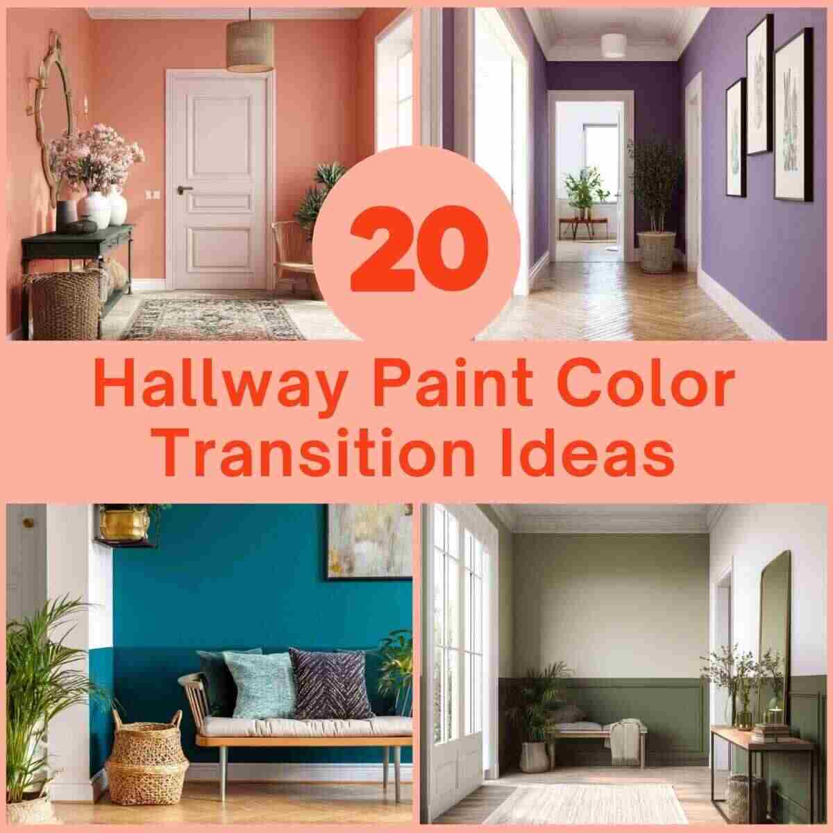 Hallway Paint Color Transition Ideas