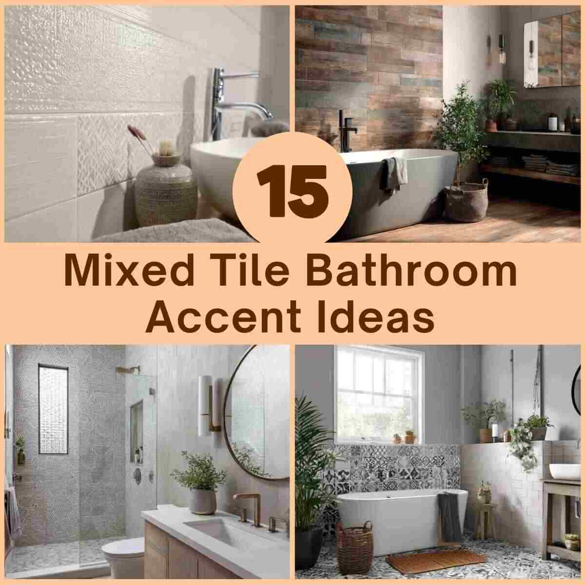 Mixed Tile Bathroom Accent Ideas