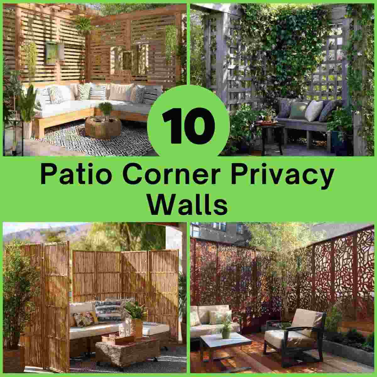 Patio Corner Privacy Wall Ideas