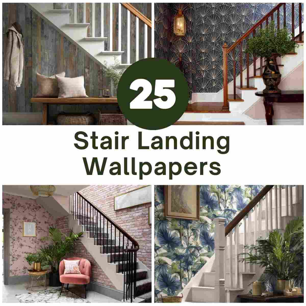 Stair Landing Wallpaper Ideas