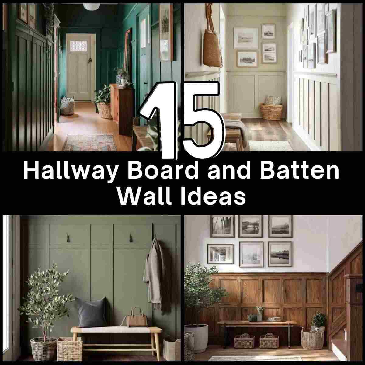 Hallway Board and Batten Wall Ideas