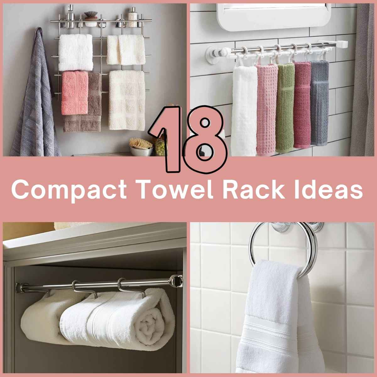Compact Towel Rack Ideas