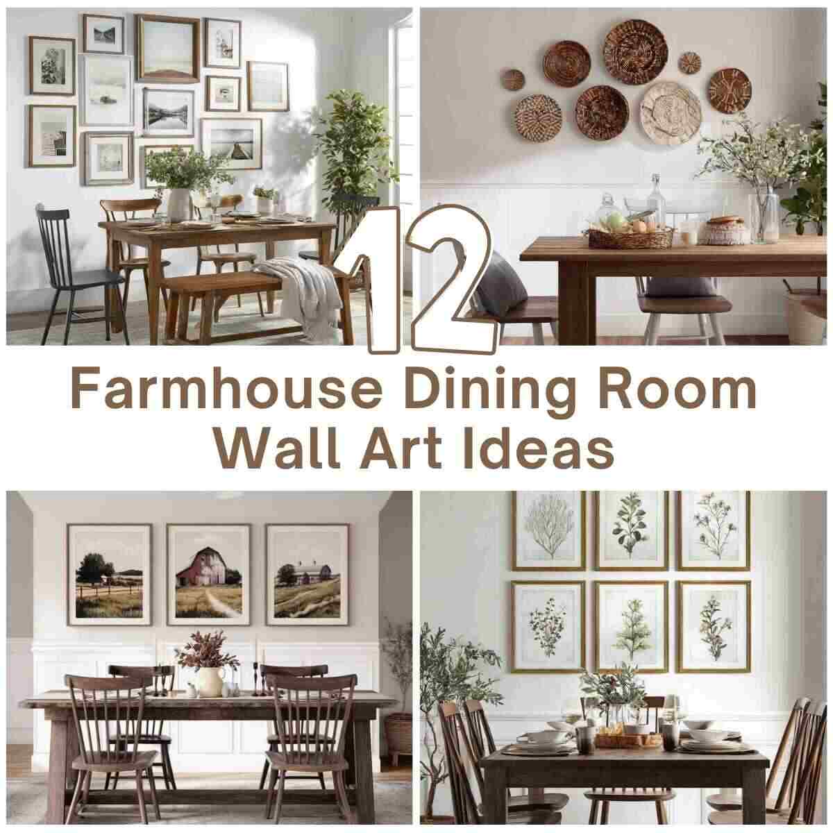 Farmhouse Dining Room Wall Art Ideas