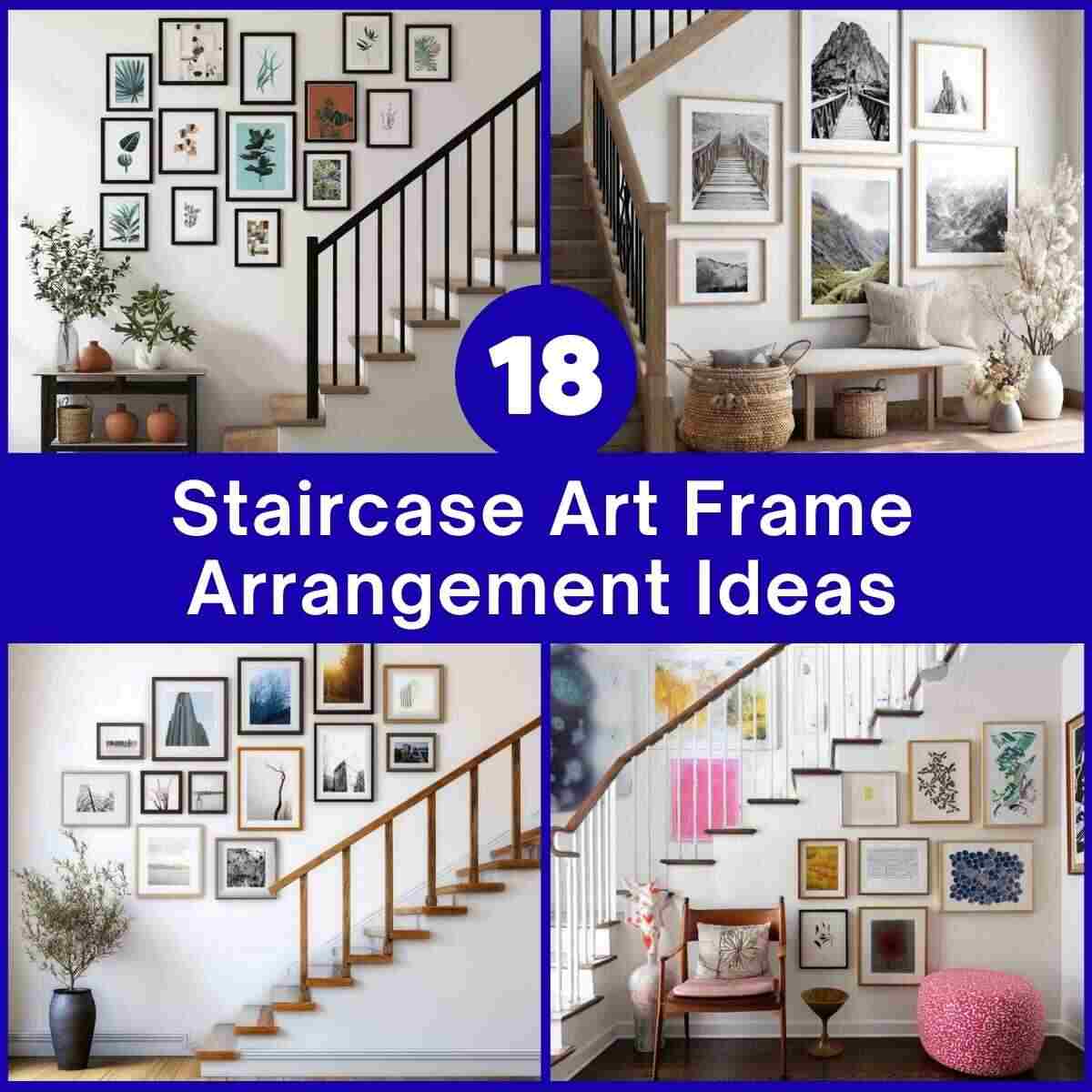 Staircase Art Frame Arrangement Ideas