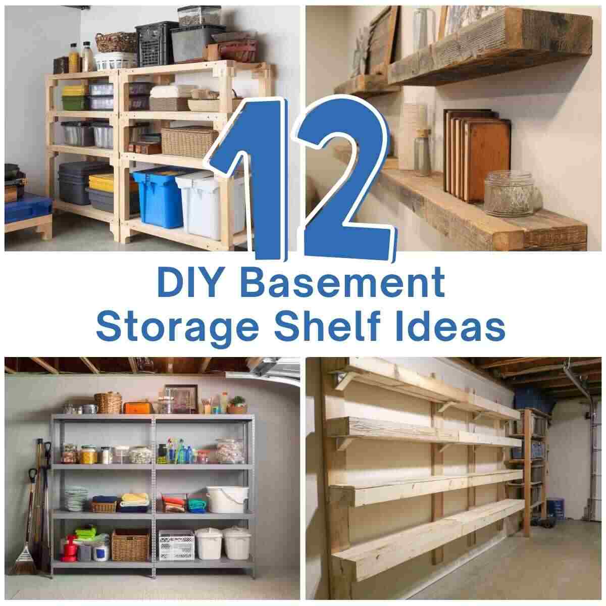 DIY Basement Storage Shelf Ideas